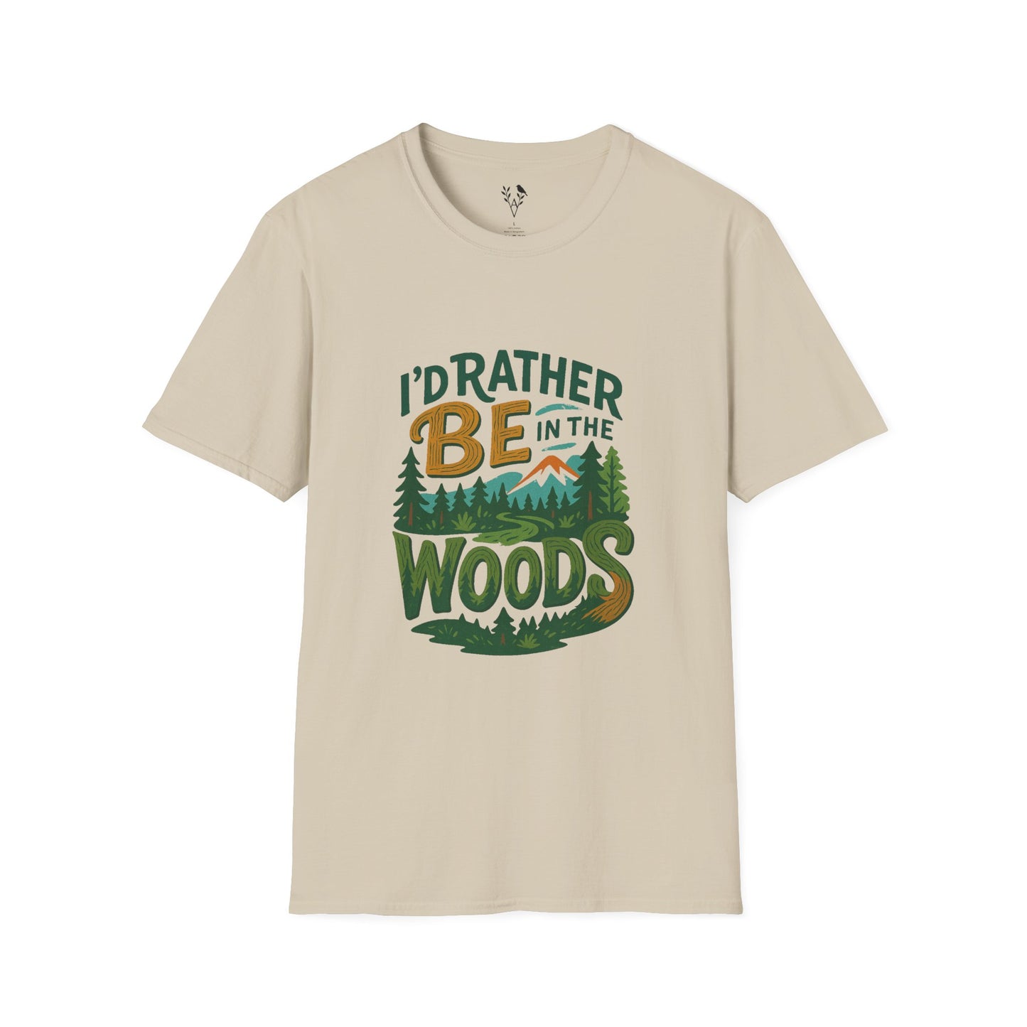 I'd Rather Be In The Woods T-Shirt