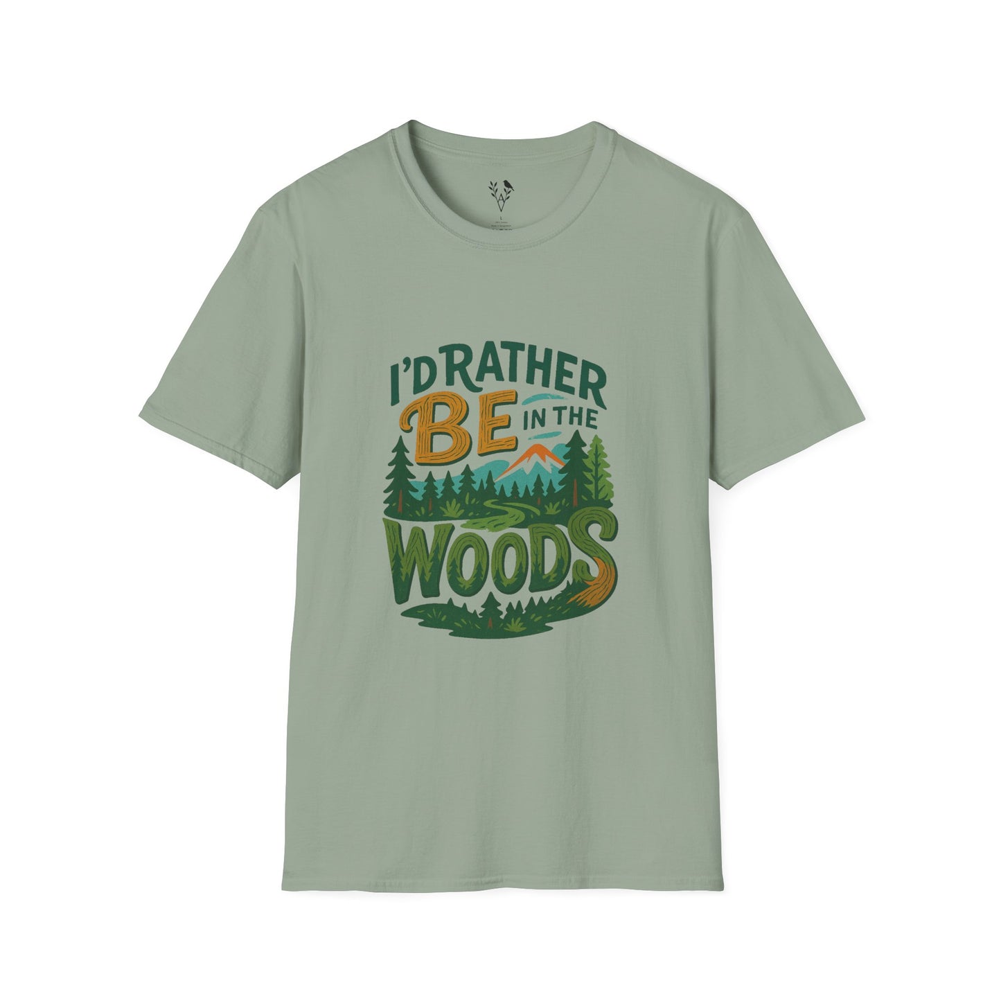 I'd Rather Be In The Woods T-Shirt