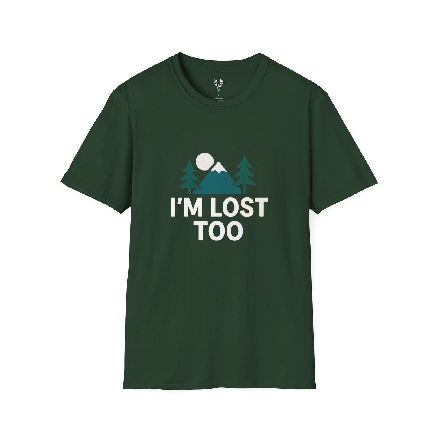 Im Too Lost T-Shirt