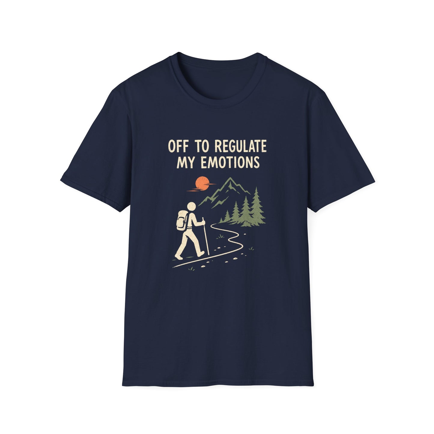 Off to Regulate my Emotions T-Shirt