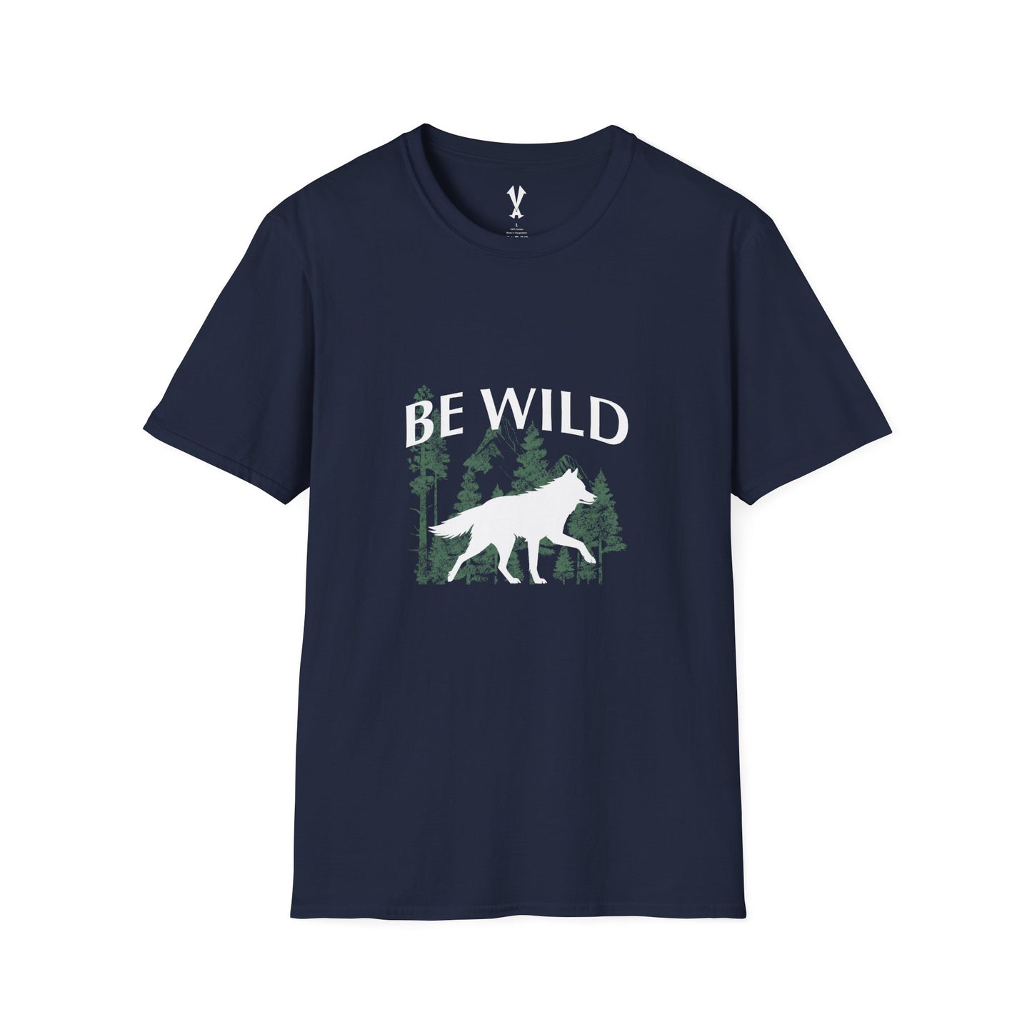 Be Wild T-Shirt
