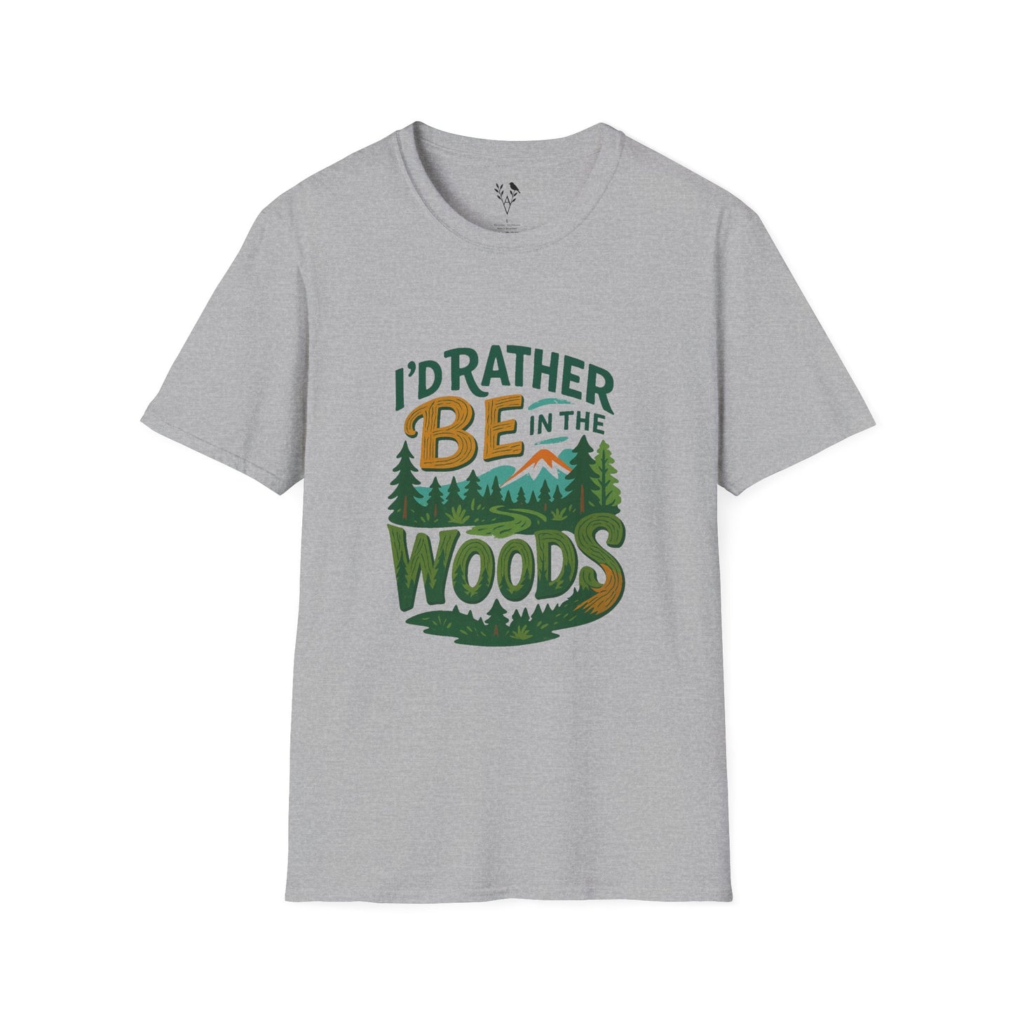 I'd Rather Be In The Woods T-Shirt