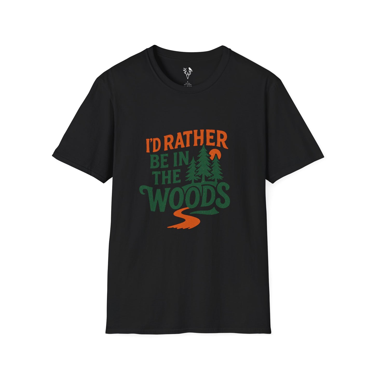 I'd Rather Be In The Woods T-Shirt