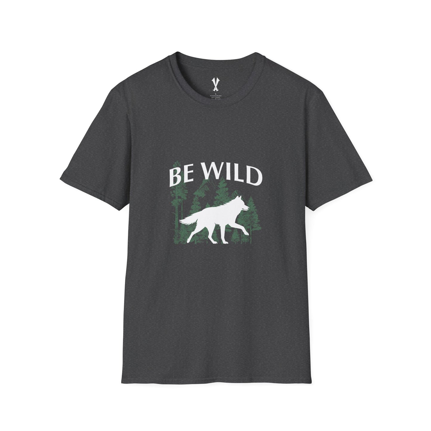 Be Wild T-Shirt