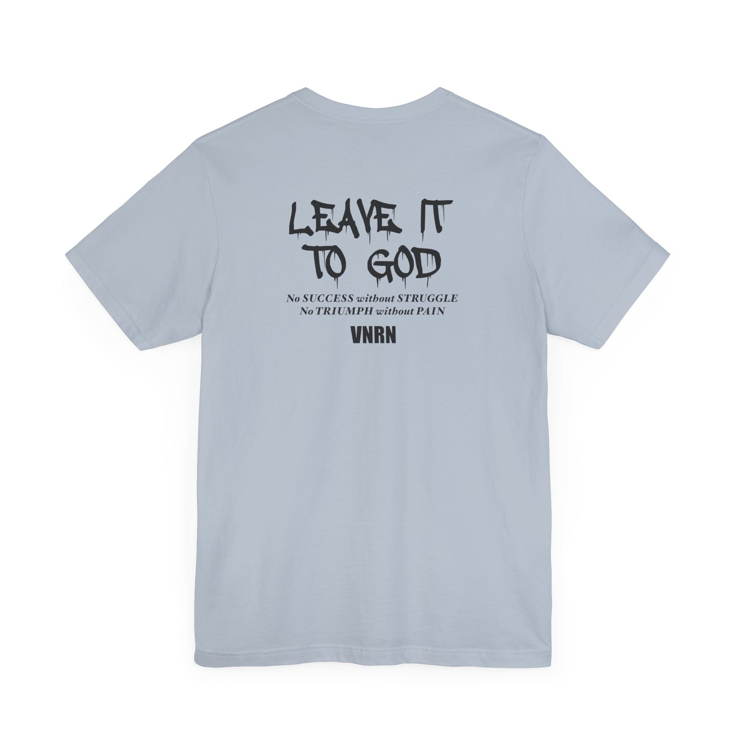 Left to God T-Shirt