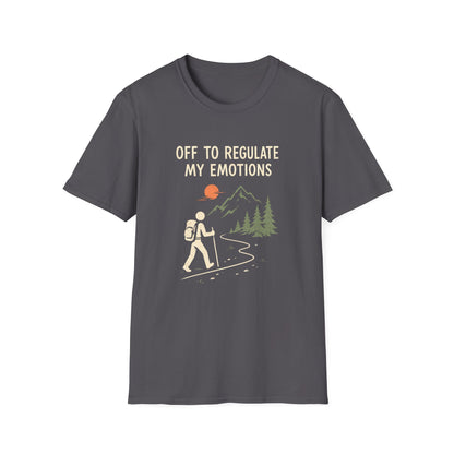 Off to Regulate my Emotions T-Shirt