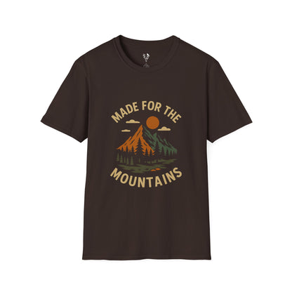 Made For The Mountains T-Shirt