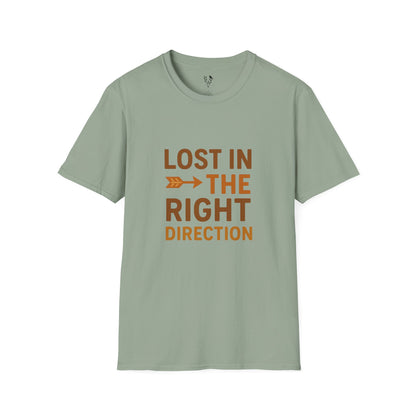 Lost In The Right Direction T-Shirt