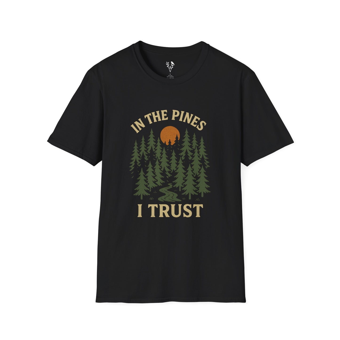 In The Pines I Trust T-Shirt