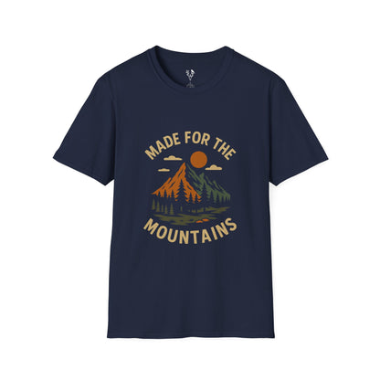 Made For The Mountains T-Shirt