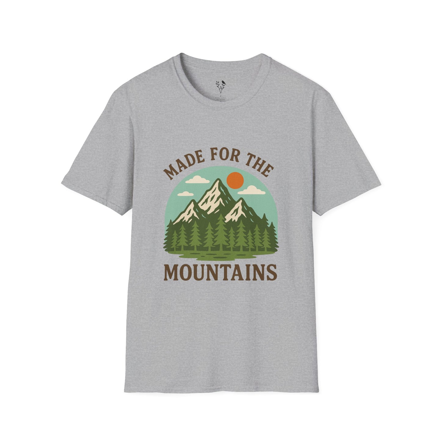 Made For The Mountains T-Shirt