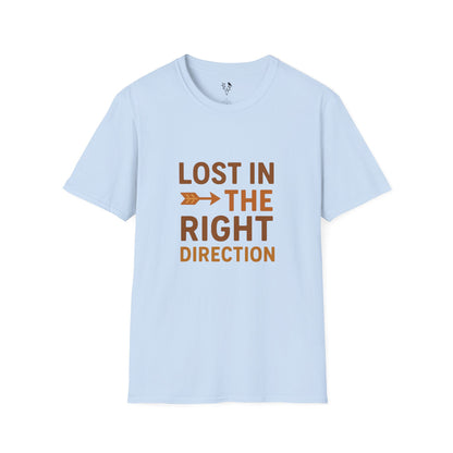 Lost In The Right Direction T-Shirt
