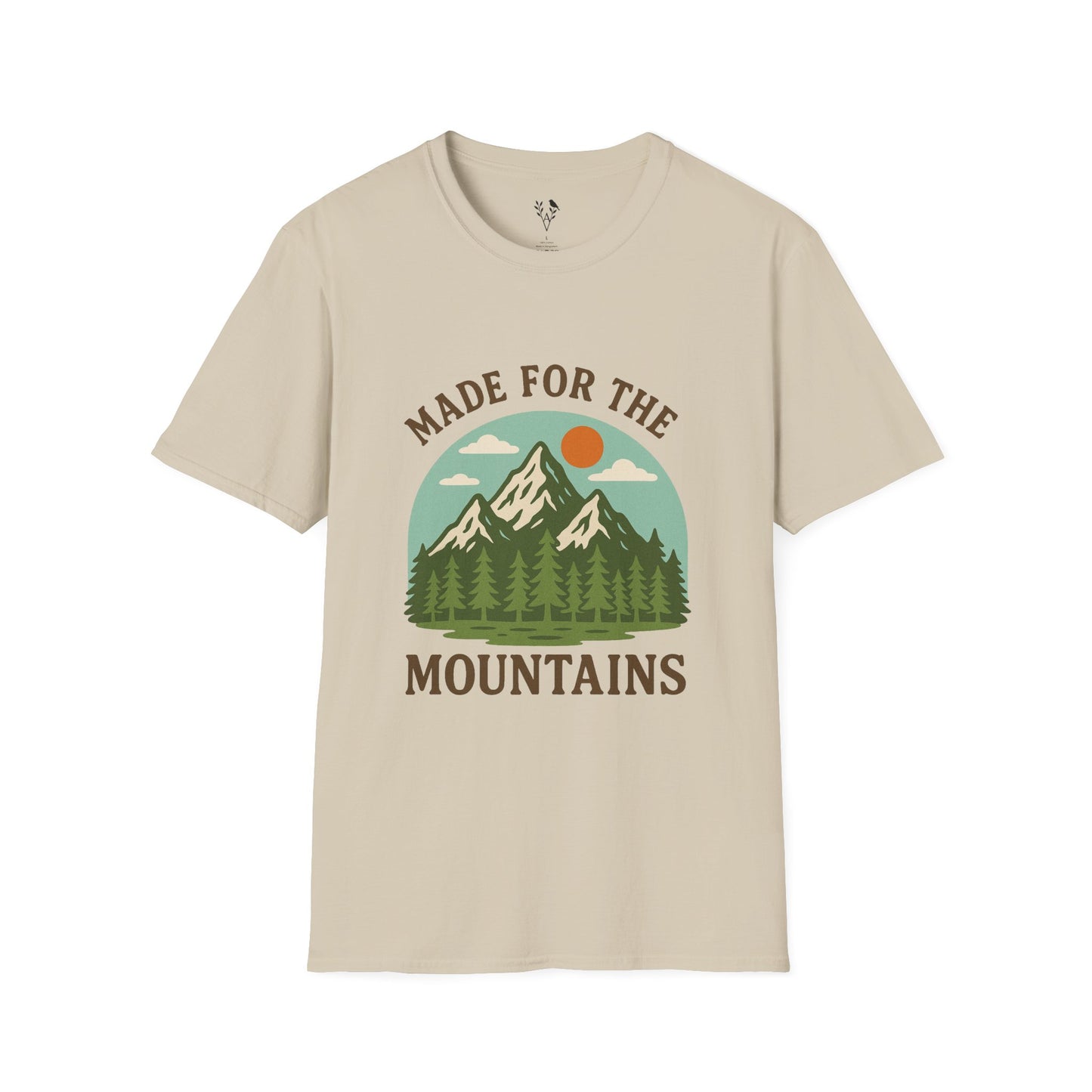 Made For The Mountains T-Shirt