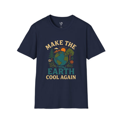 Make The Earth Cool Again T-Shirt