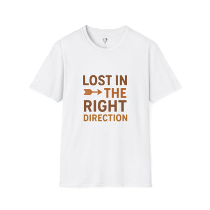 Lost In The Right Direction T-Shirt