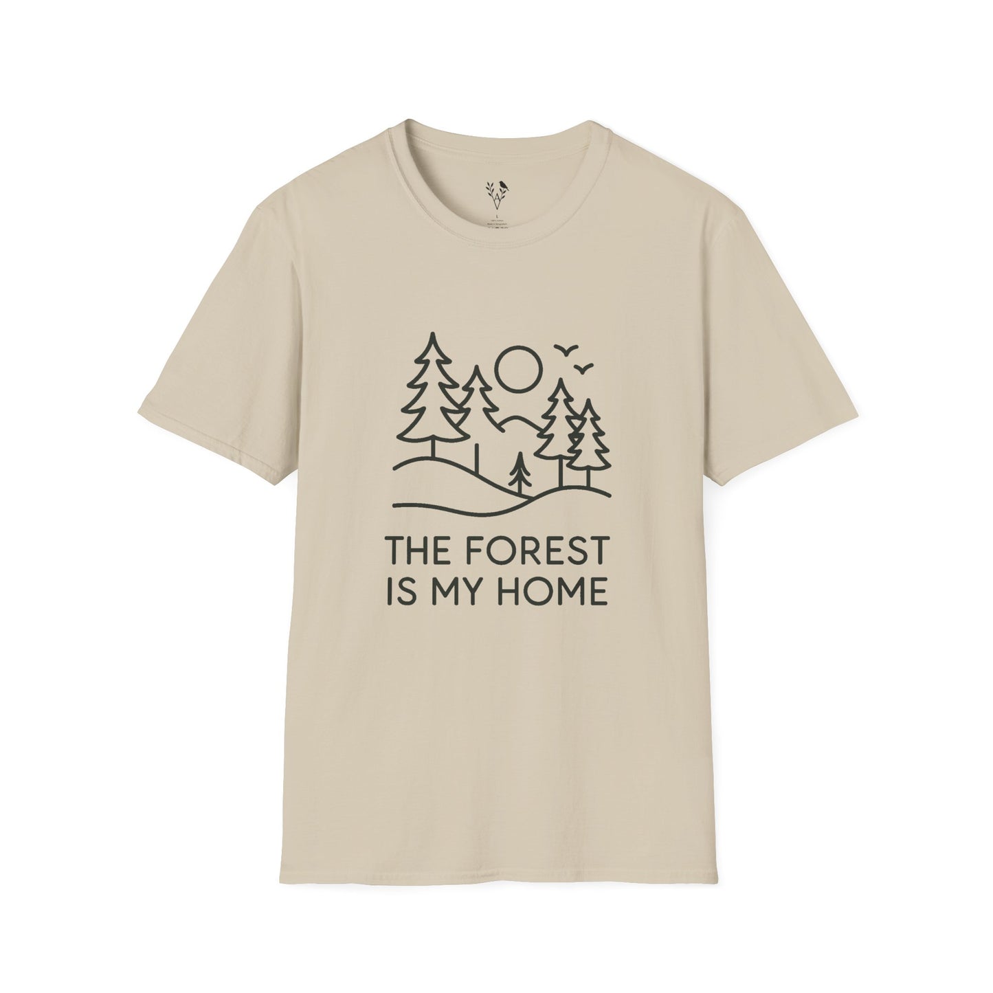 The Forest Is My Home T-Shirt
