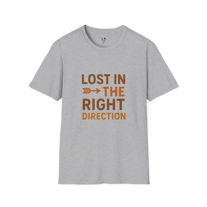 Lost In The Right Direction T-Shirt