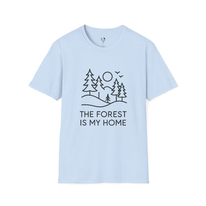 The Forest Is My Home T-Shirt