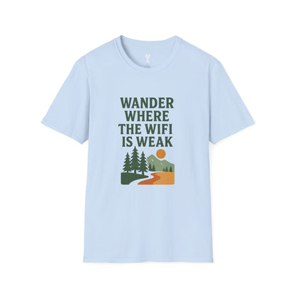 Wander Where the Wifi is Weak T-Shirt