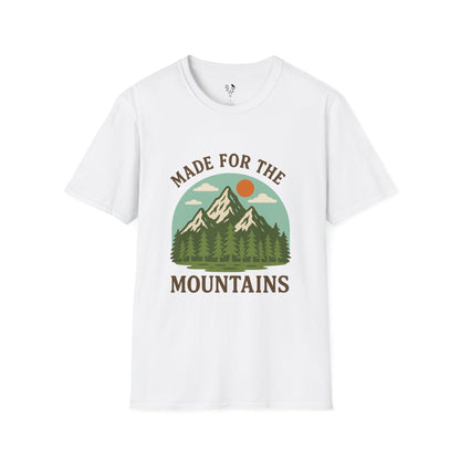 Made For The Mountains T-Shirt