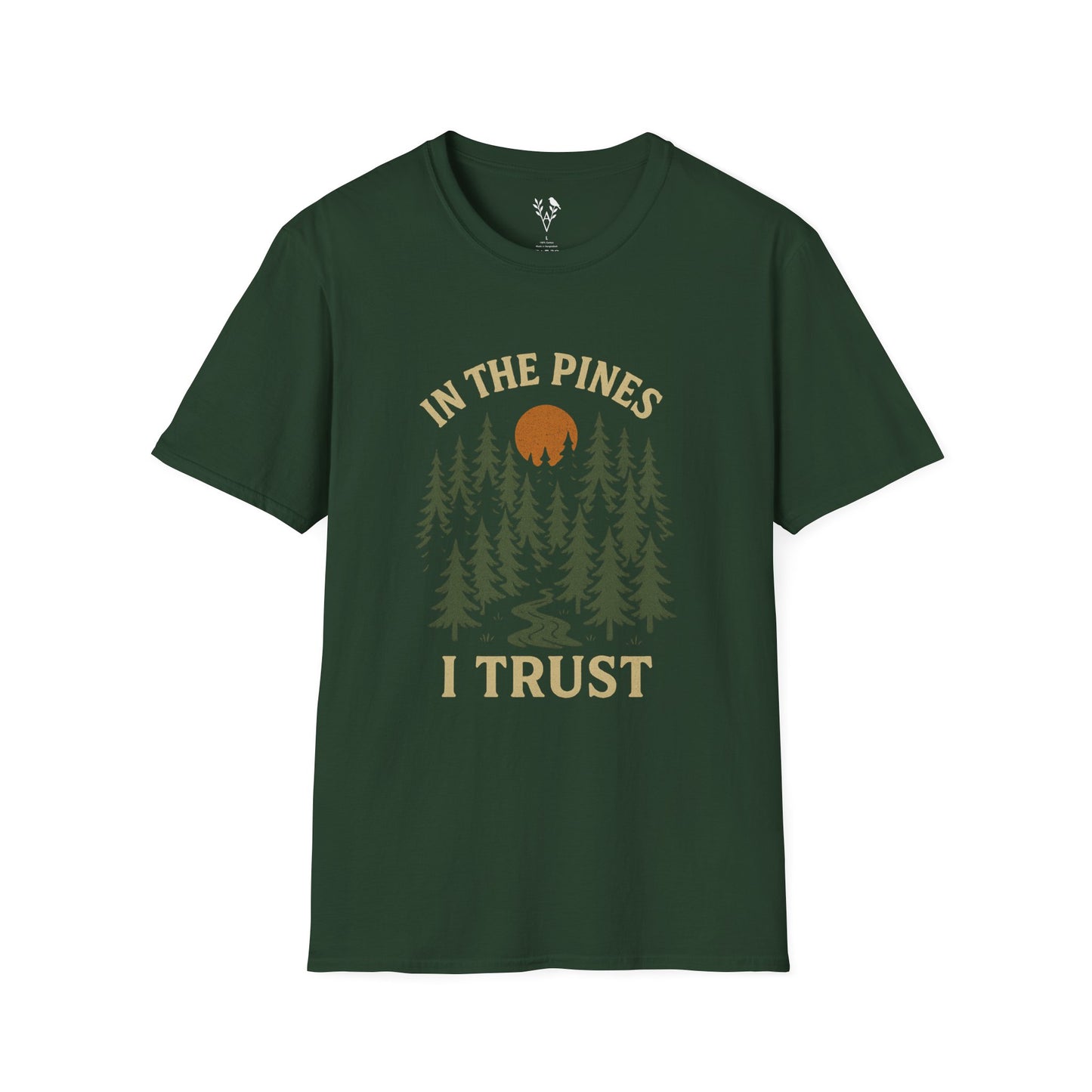 In The Pines I Trust T-Shirt