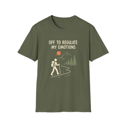 Off to Regulate my Emotions T-Shirt