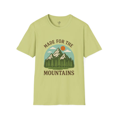 Made For The Mountains T-Shirt