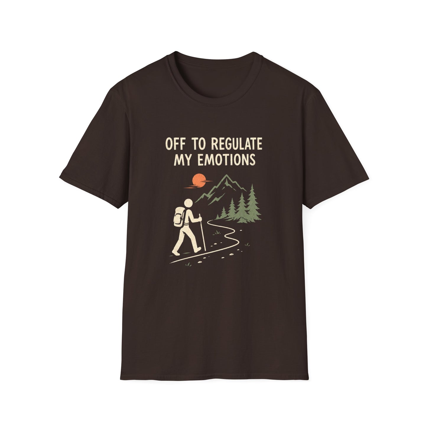 Off to Regulate my Emotions T-Shirt