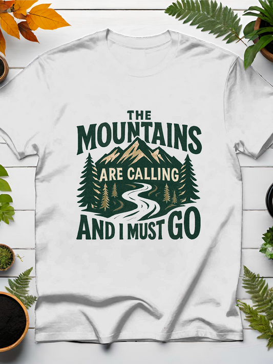 Mountains Are Calling T-Shirt