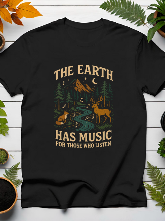 The Earth Has Music T-Shirt