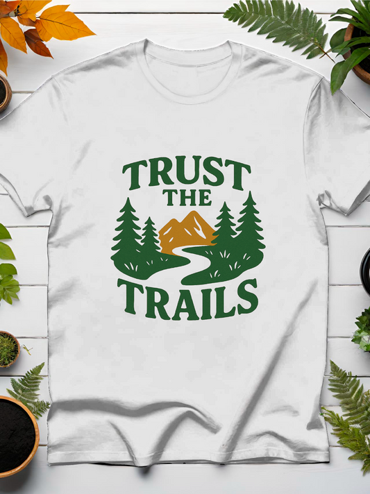 Trust The Trails T-Shirt