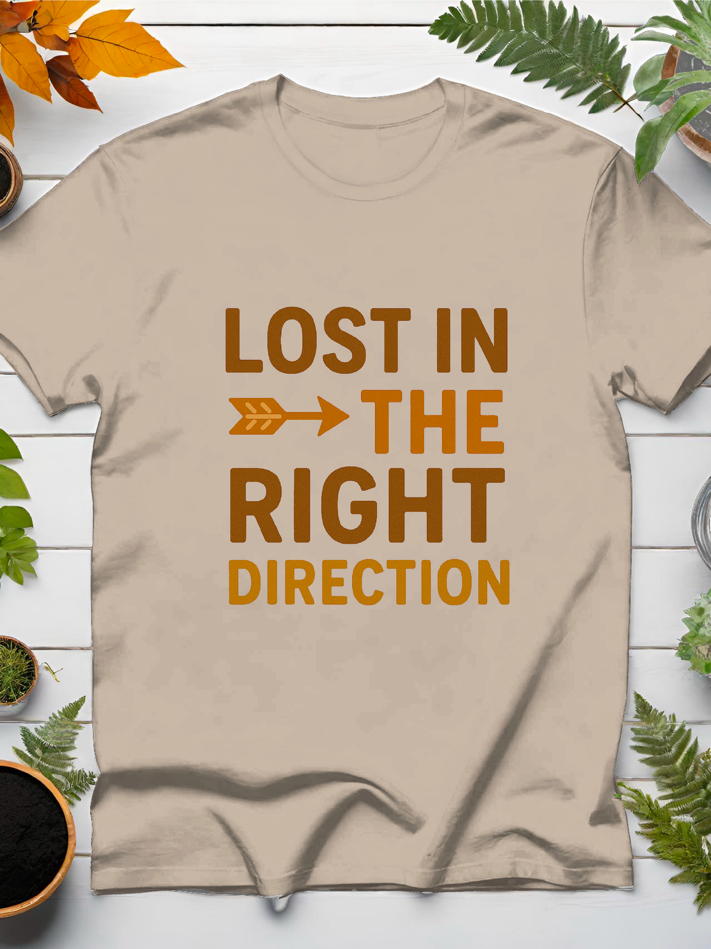 Lost In The Right Direction T-Shirt
