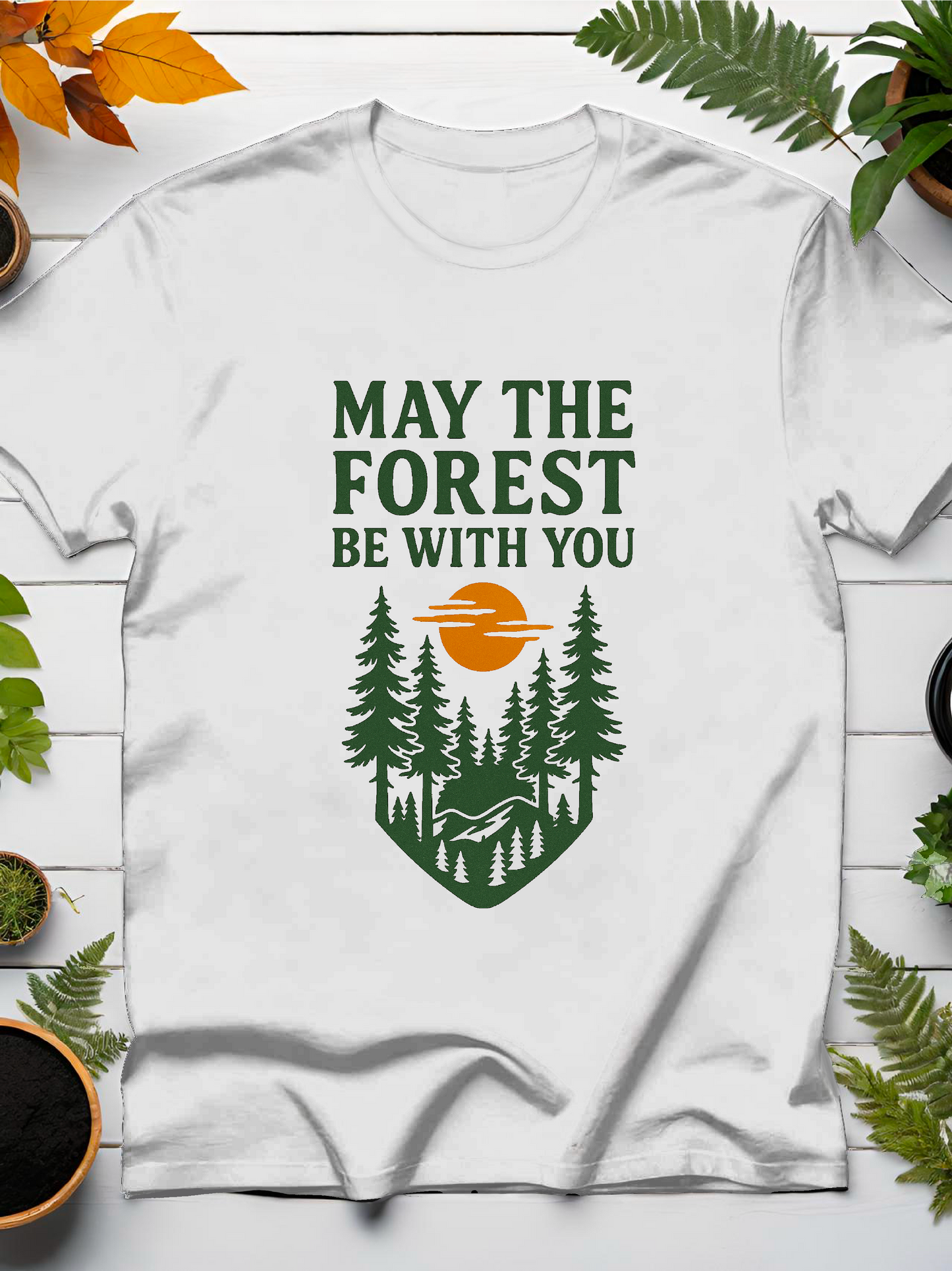 May The Forest Be With You T-Shirt