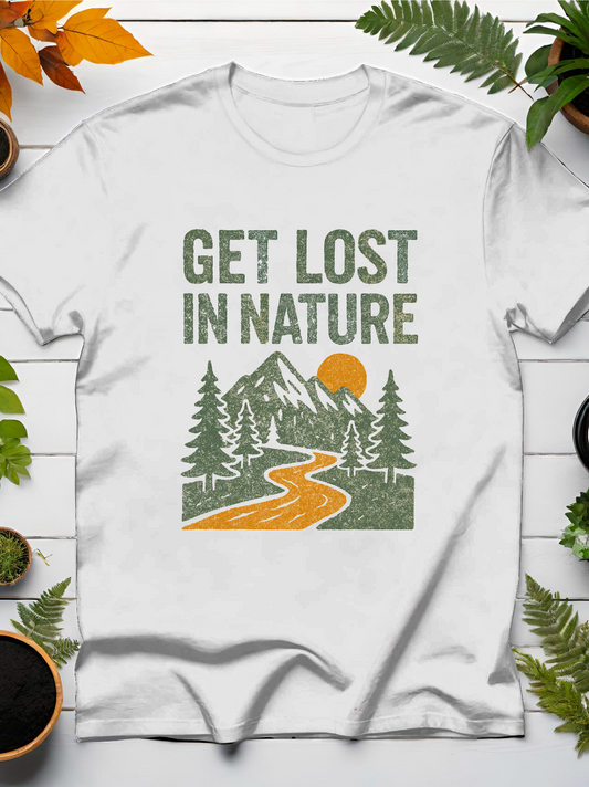 Get Lost In Nature T-Shirt