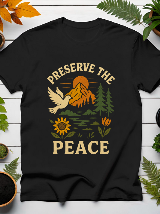 Preserve The Peace T-Shirt